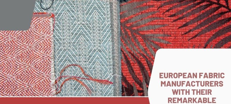 european-fabric-manufacturers-with-their-remarkable-work